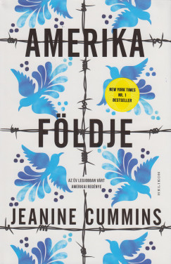 Jeanine Cummins - Amerika fldje