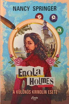 Nancy Springer - Enola Holmes - A különös krinolin esete