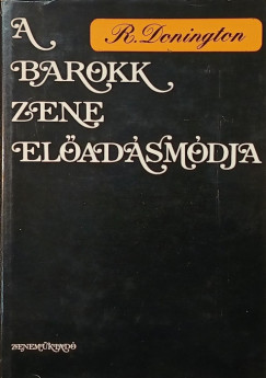 Robert Donington - A barokk zene eladsmdja