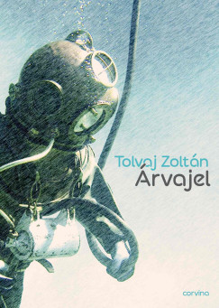 Tolvaj Zoltán - Árvajel