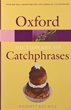 Farkas Anna - Oxford Dictionary of Catchphrases