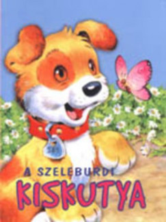 A szeleburdi kiskutya