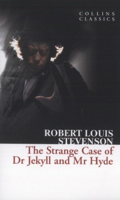 Robert Louis Stevenson - The Strange Case of Dr Jekyll and Mr Hyde