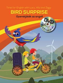 Szemere Gabriella   (Szerk.) - Gyerekjtk az angol! 1 - Bird Surprise