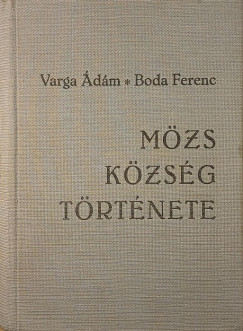 Boda Ferenc - Varga �d�m - M�zs k�zs�g t�rt�nete