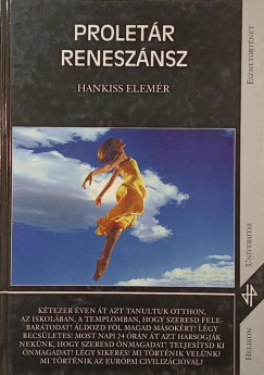 Hankiss Elemr - Proletr renesznsz