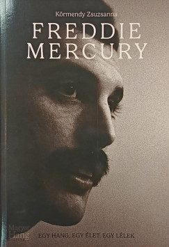 Körmendy Zsuzsanna - Freddie Mercury