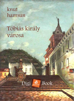 Knut Hamsun - Tbis kirly vrosa