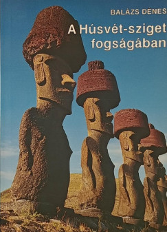 Bal�zs D�nes - A H�sv�t-sziget fogs�g�ban