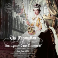 , Various - The Coronation Of Her Majesty Queen Elizabeth - CD