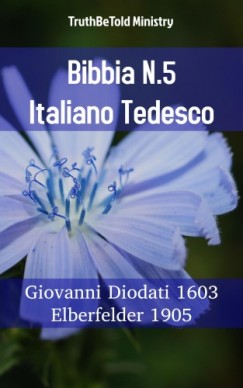 Giovann Truthbetold Ministry Joern Andre Halseth - Bibbia N.5 Italiano Tedesco