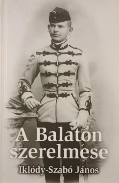 Somorjai Horv�th Piroska - A Balaton szerelmese
