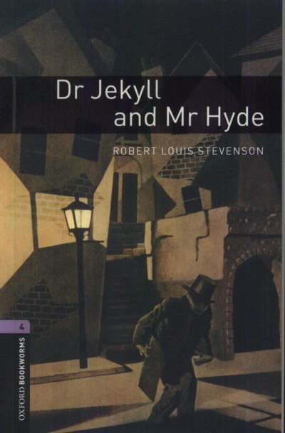 Robert Louis Stevenson - Dr Jekyll and Mr Hyde