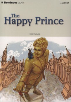 Oscar Wilde - The Happy Prince - Dominoes Starter + CD