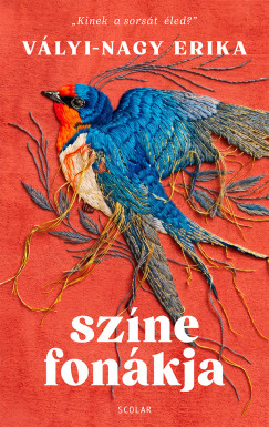 Vályi-Nagy Erika - Színe-fonákja