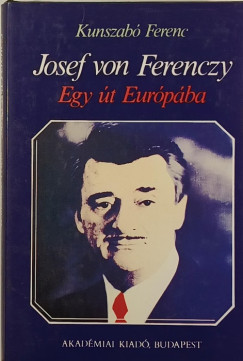 Kunszab� Ferenc - Josef von Ferenczy