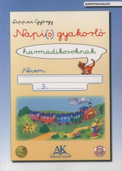 Lippai György - Napi(s) gyakorló az általános iskola 3. osztálya és a 9 éves korosztály számára. 2. félév