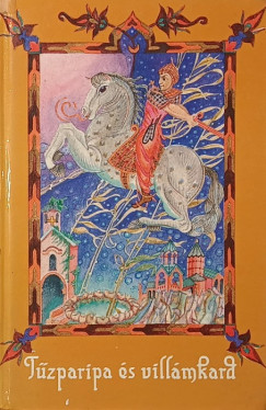 Tűzparipa és villámkard