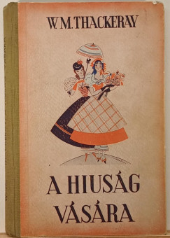 William Makepace Thackeray - A hisg vsra