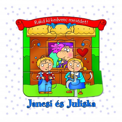 Anna Podgórska - Jancsi és Juliska