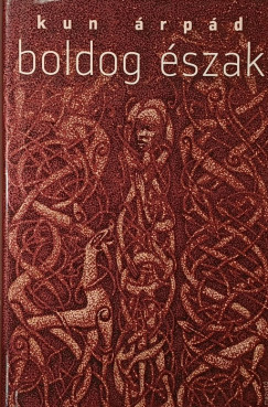 Kun �rp�d - Boldog �szak
