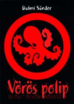 Dalmi S�ndor - V�r�s polip