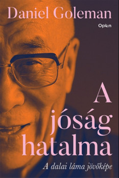 Daniel Goleman - A jsg hatalma - A dalai lma jvkpe