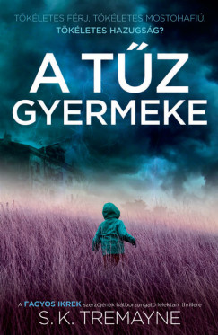 S. K. Tremayne - A tz gyermeke