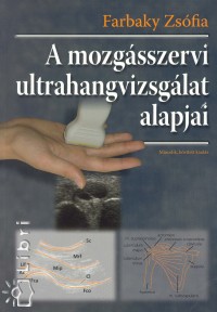 Farbaky Zsfia - A mozgsszervi ultrahangvizsglat alapjai