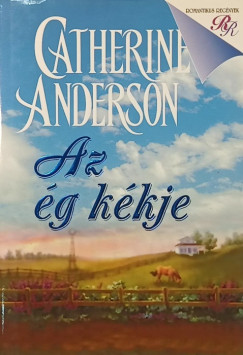 Catherine Anderson - Az g kkje