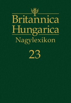 Ndori Attila   (Szerk.) - Britannica Hungarica Nagylexikon 23.