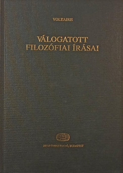 Voltaire válogatott filozófiai írásai