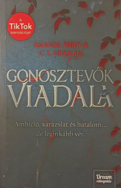 Amanda Foody - Charlie Lynn Herman - Gonosztevők viadala