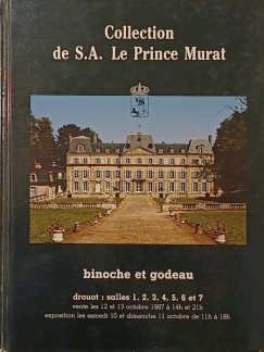 Collection de S.A. Le Prince Murat