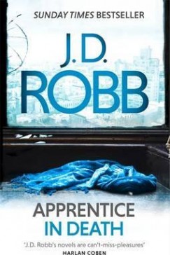 J. D. Robb - Apprentice in Death