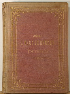 J�kai M�r - A magyar nemzet t�rt�nete