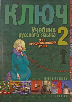 Irina Oszipova - Kulcs 2. - Orosz nyelvknyv haladknak
