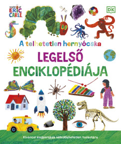 Mandl Orsolya   (Szerk.) - A telhetetlen hernycska legels enciklopdija