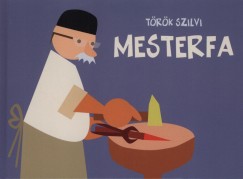 Trk Szilvi - Mesterfa