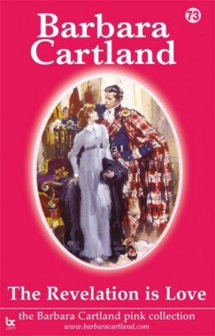 Barbara Cartland - The Revelation is Love