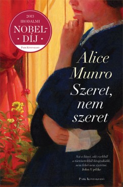 Alice Munro - Szeret, nem szeret...
