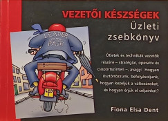 Fiona Elsa Dent - Vezetői készségek