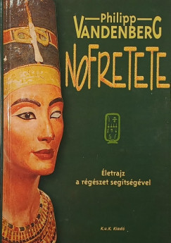 Philipp Vandenberg - Nofretete