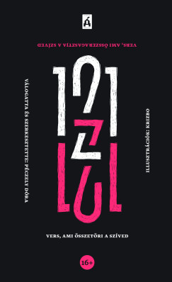 Péczely Dóra - 121 vers, ami összetöri/összeragasztja a szíved