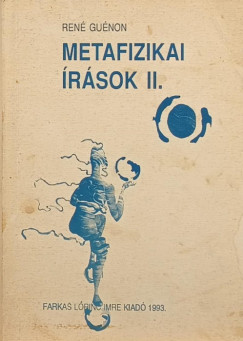 Ren Gunon - Metafizikai rsok II.