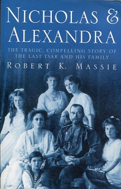 Robert K. Massie - Nicholas & Alexandra