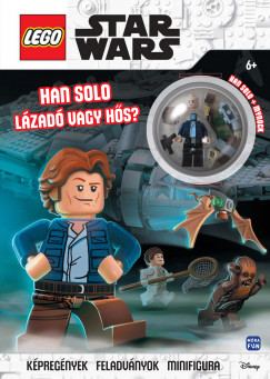Besze Barbara   (Szerk.) - Lego Star Wars - Han Solo - Lzad vagy hs?