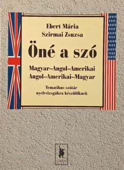 Ebert Mária - Szirmai Zsuzsanna - Öné a szó