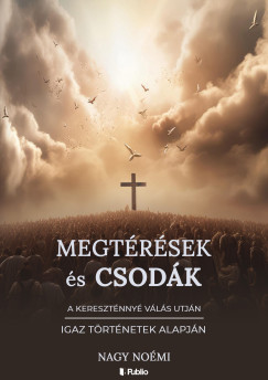 Nagy No�mi - Megt�r�sek �s csod�k