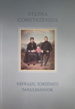 Farkas Rozália   (Szerk.) - Néprajzi, történeti tanulmányok